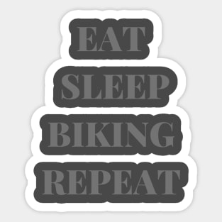 EAT SLEEP BIKING REPEAT Sticker